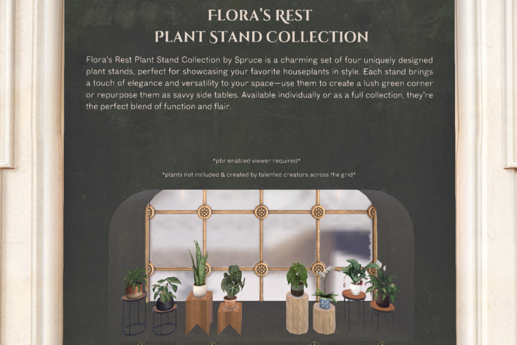 Flora&#039;s Rest Plant Stand Collection, L$125 each/L$299 FP