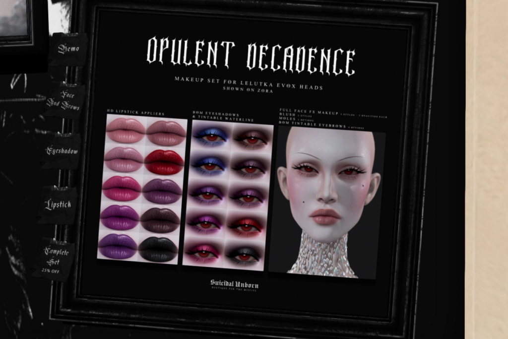 Opulent Decadence Makeup Collection - EvoX, L$350 each/$599-L$975 each FP