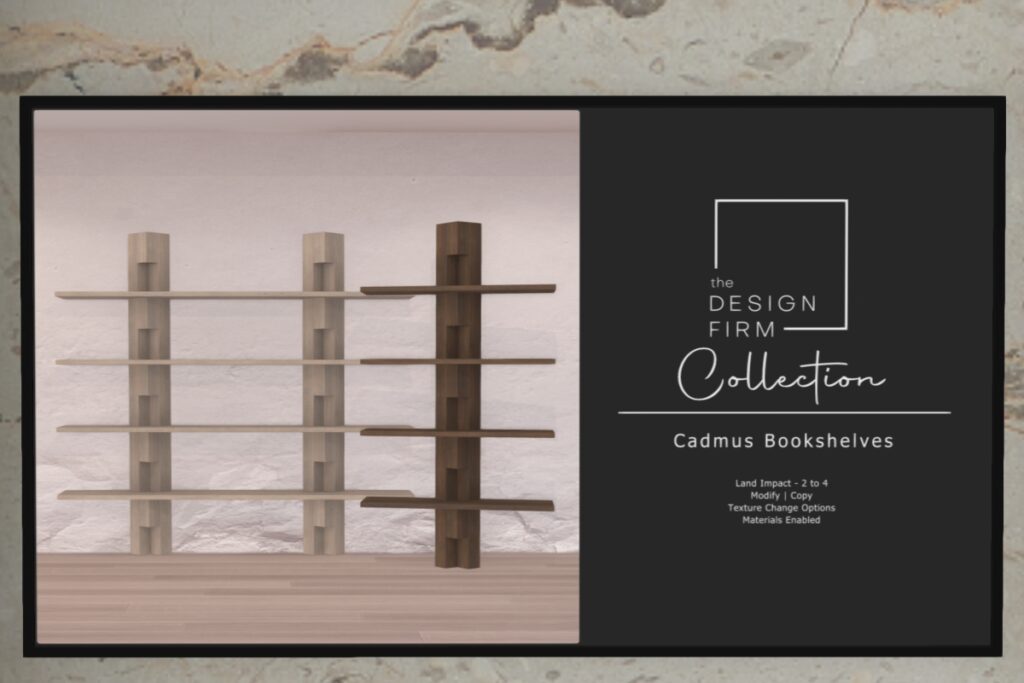 Cadmus Bookshelves, L$450