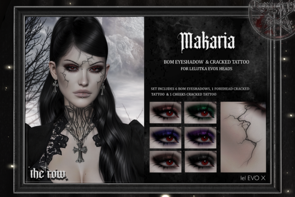 Makaria Eyeshadow &amp; Cracked Tattoo - EvoX, L$277