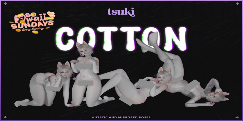 Cotton Poses	&lt;a href=&quot;http://maps.secondlife.com/secondlife/Dream%20Lake/127/125/184&quot;&gt;Teleport&lt;/a&gt;