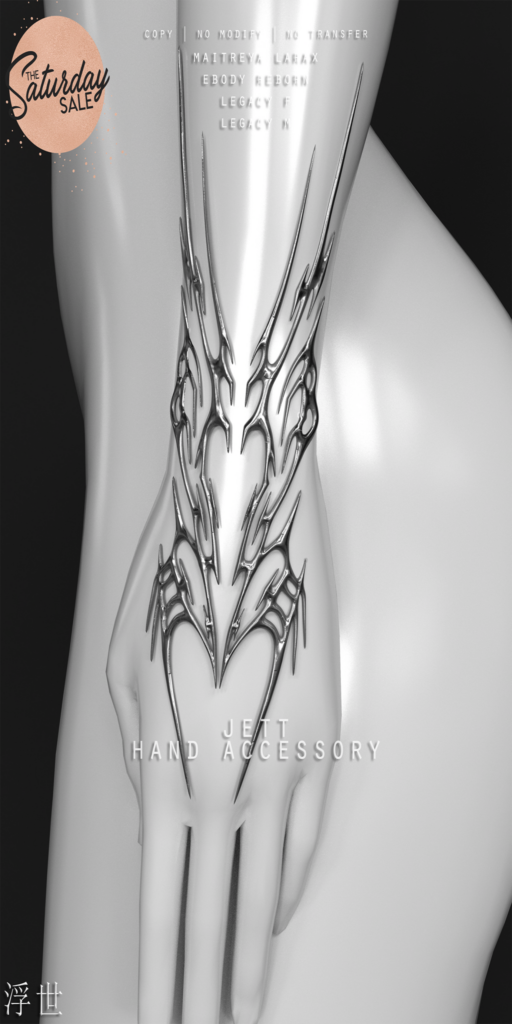 Jett Hand Accessory - Legacy M+F/MaitreyaX/Reborn	&lt;a href=&quot;https://maps.secondlife.com/secondlife/Stellar/32/213/501&quot;&gt;Teleport&lt;/a&gt;