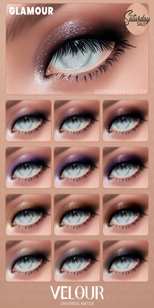 Glamour Eyeshadow - EvoX	&lt;a href=&quot;https://maps.secondlife.com/secondlife/VELOUR/93/115/83&quot;&gt;Teleport&lt;/a&gt;