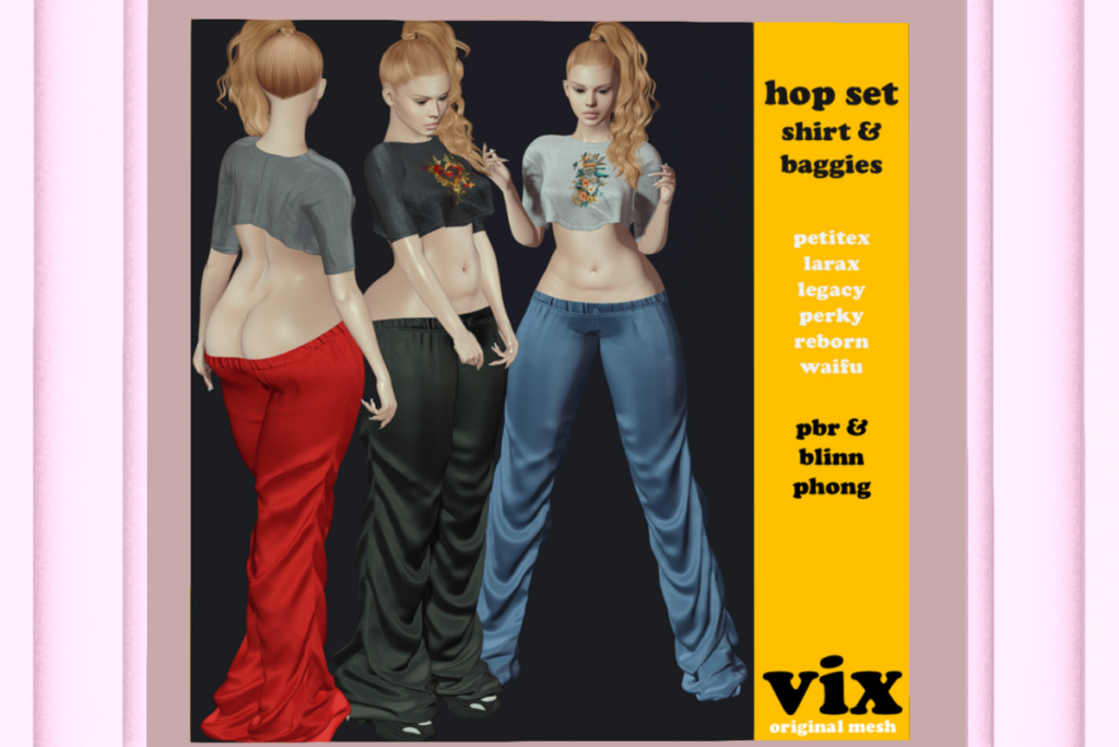 Hop Shirt &amp; Baggies - Legacy/MaitreyaX/Reborn/+mods, L$400-L$600 each/L$1600-L$2000 each FP