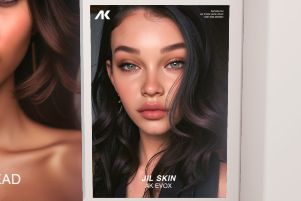Jill Skin - AkX, L$750 each/L$3500 FP