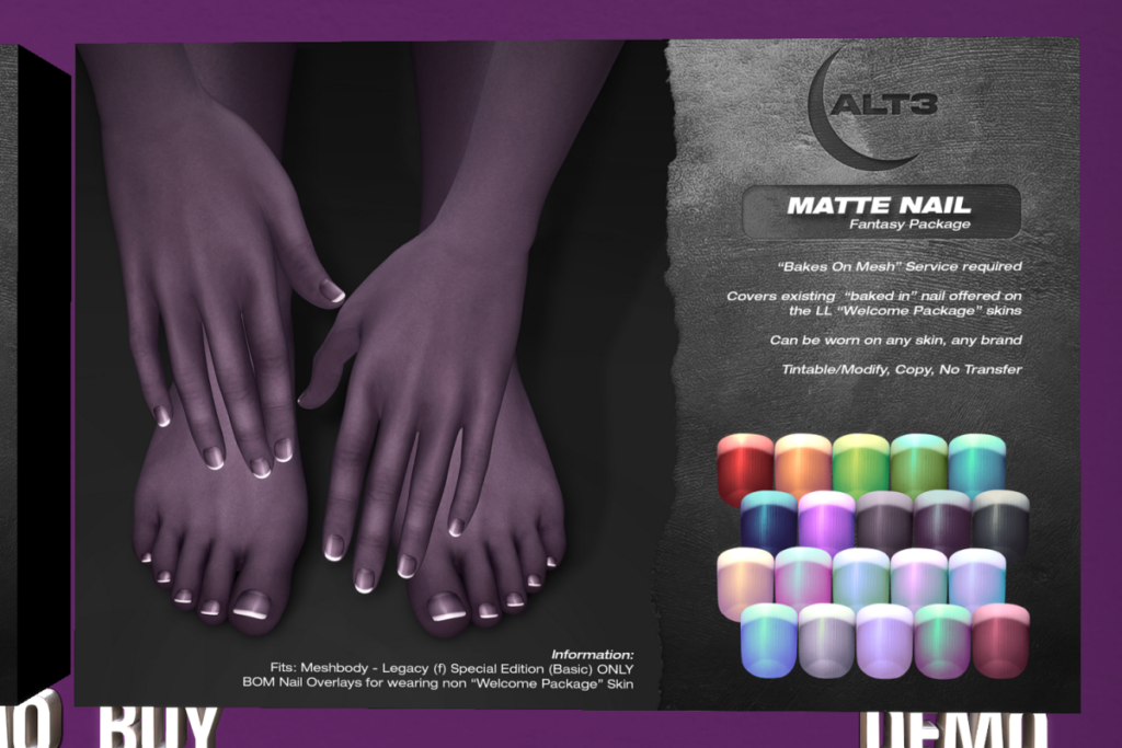 Matte Nails Fantasy Package - BOM For Legacy Special Edition	&lt;a href=&quot;https://maps.secondlife.com/secondlife/The%20Fifty%20Two/64/126/21&quot;&gt;Teleport&lt;/a&gt;