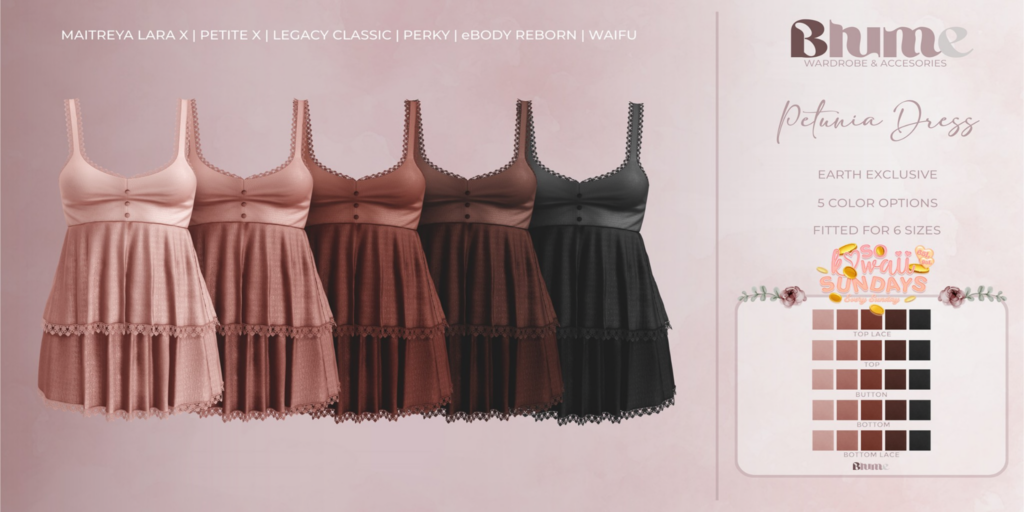 Petunia Dress - Legacy/MaitreyaX/Reborn/+mods	&lt;a href=&quot;http://maps.secondlife.com/secondlife/Bruschetta/149/46/1301&quot;&gt;Teleport&lt;/a&gt;