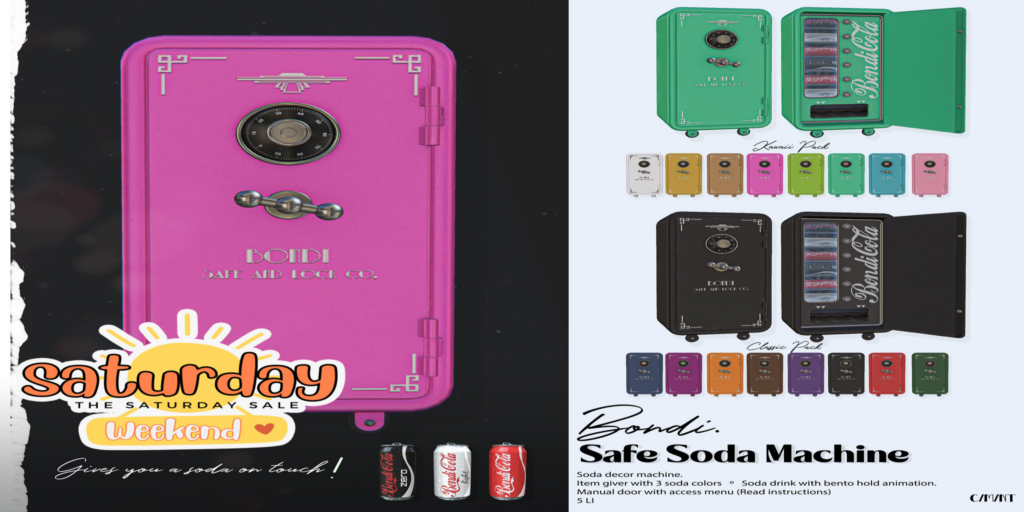 Safe Soda Machine 	&lt;a href=&quot;http://maps.secondlife.com/secondlife/Daydreaming/19/66/22&quot;&gt;Teleport&lt;/a&gt;
