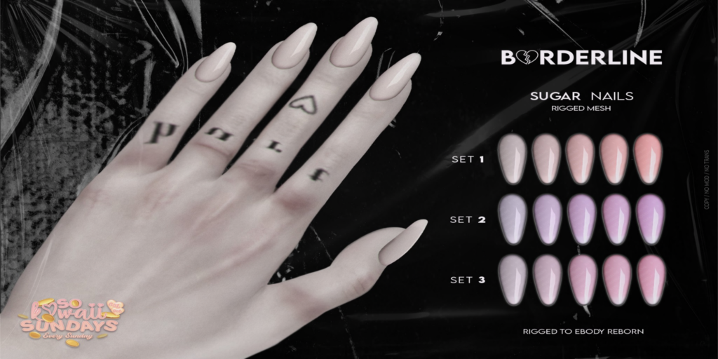 Sugar Mesh Nails - Reborn	&lt;a href=&quot;http://maps.secondlife.com/secondlife/Deadlands/158/124/37&quot;&gt;Teleport&lt;/a&gt;