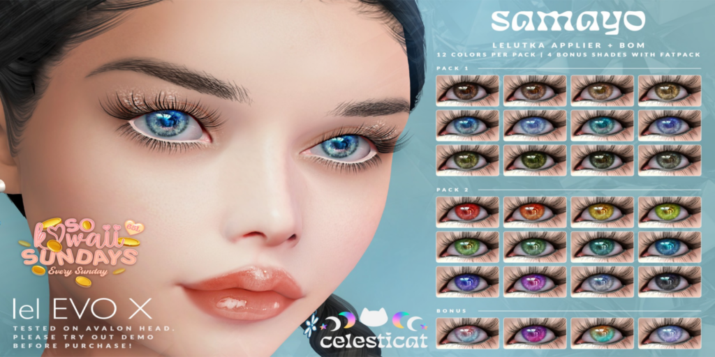 Samayo Eyes - BOM/EvoX	&lt;a href=&quot;http://maps.secondlife.com/secondlife/Oni/161/94/3&quot;&gt;Teleport&lt;/a&gt;