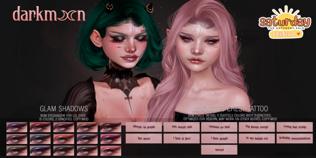 Glam Shadows - EvoX | Lil&#039; Quotes Chest Tattoo - BOM	&lt;a href=&quot;http://maps.secondlife.com/secondlife/Lovespell/188/69/703&quot;&gt;Teleport&lt;/a&gt;