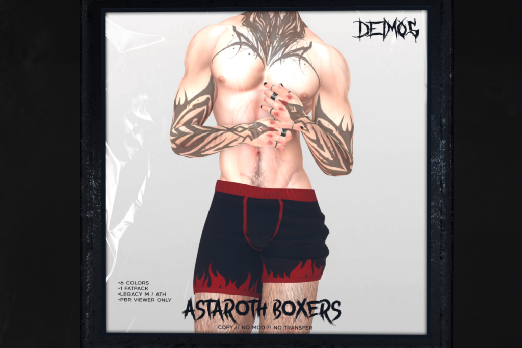 Astaroth Boxers - Legacy/+mods, L$200 each/L$899 FP