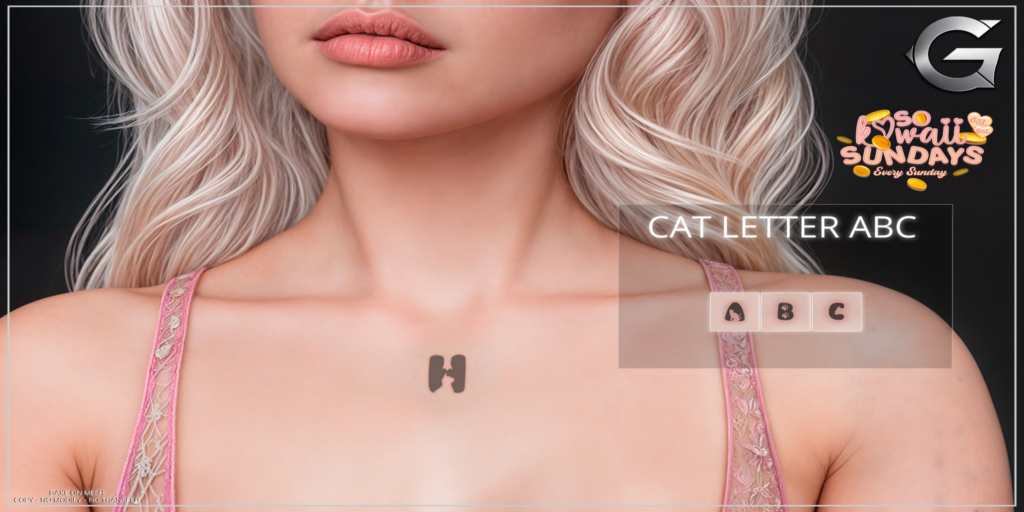 Cat Letter ABC Tattoo - BOM	&lt;a href=&quot;http://maps.secondlife.com/secondlife/Spruce%20Peak/211/193/24&quot;&gt;Teleport&lt;/a&gt;