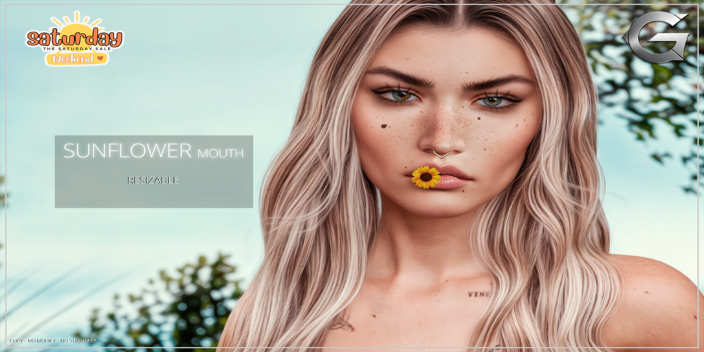 Sunflower Mouth Accessory	&lt;a href=&quot;http://maps.secondlife.com/secondlife/Spruce%20Peak/202/207/24&quot;&gt;Teleport&lt;/a&gt;