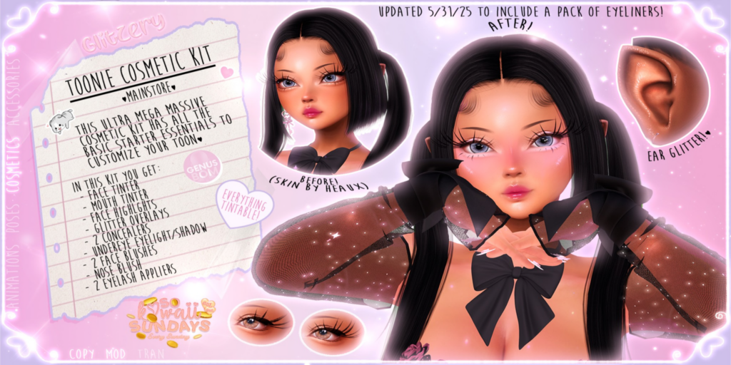 Toonie Cosmetics - Genus	&lt;a href=&quot;http://maps.secondlife.com/secondlife/Universa/41/91/3003&quot;&gt;Teleport&lt;/a&gt;
