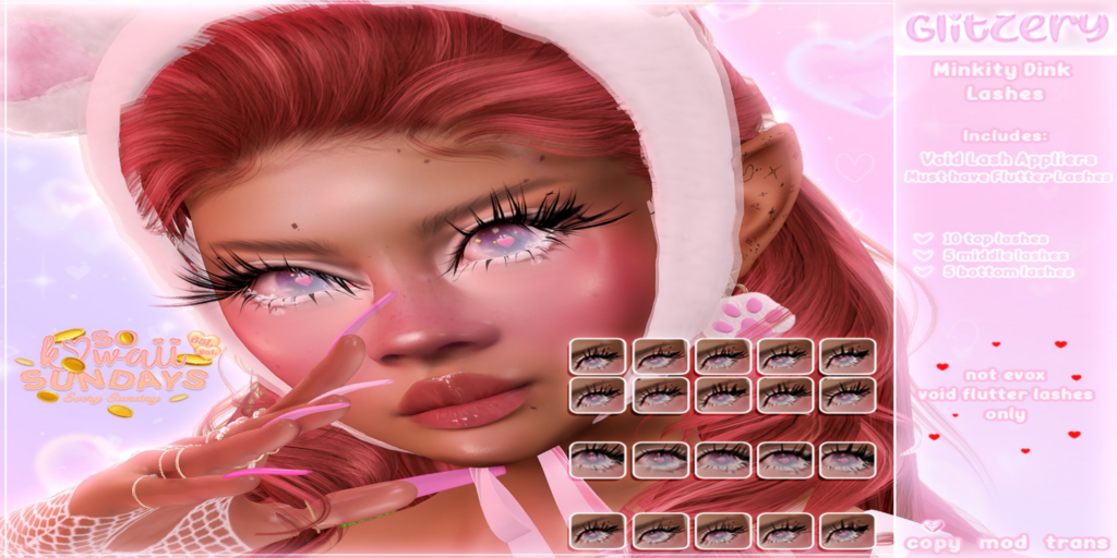 Minkity Dink Lashes - Void Flutter	&lt;a href=&quot;http://maps.secondlife.com/secondlife/Universa/53/98/3751&quot;&gt;Teleport&lt;/a&gt;