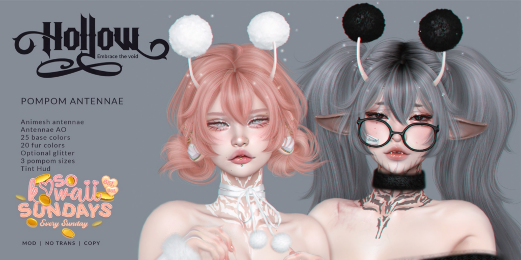 Pompom Antennae	&lt;a href=&quot;https://maps.secondlife.com/secondlife/Tomoeda/109/37/1502&quot;&gt;Teleport&lt;/a&gt;