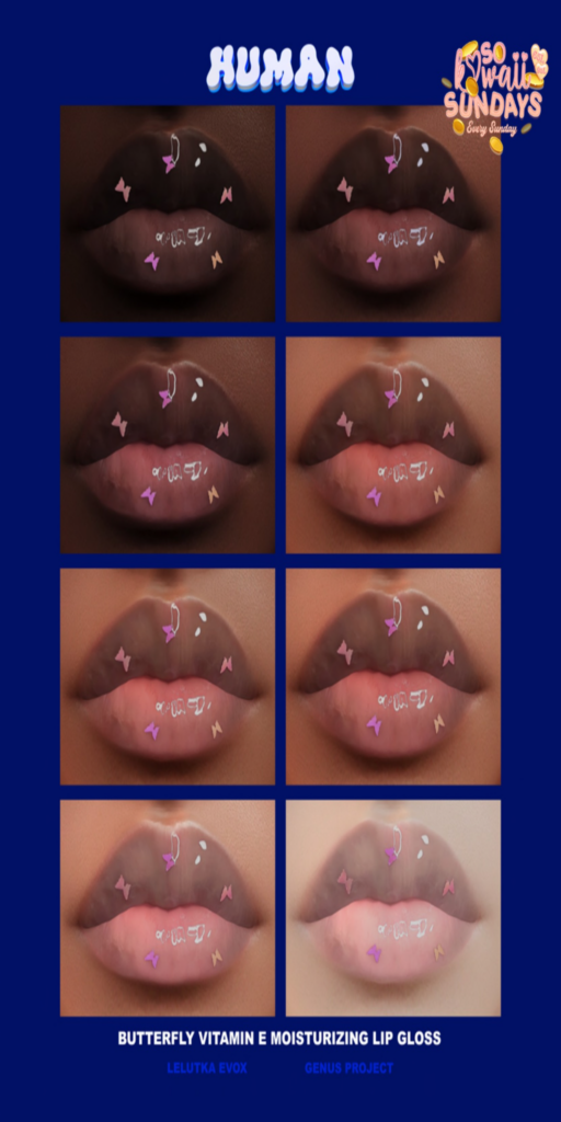 Butterfly Vitamin E Moisturizing Lip Gloss - EvoX/Genus	&lt;a href=&quot;http://maps.secondlife.com/secondlife/Summer%20Sun/120/159/2502&quot;&gt;Teleport&lt;/a&gt;