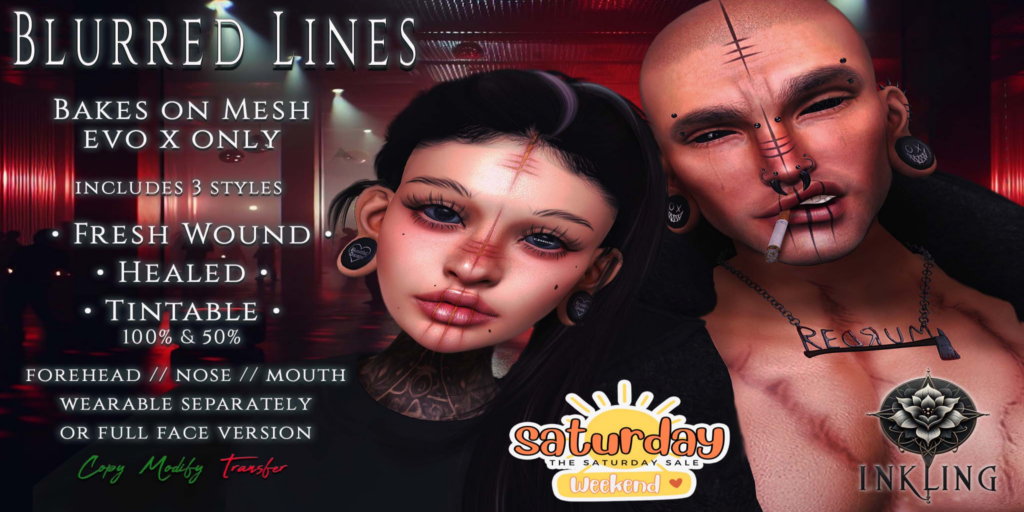 Blurred Lines Tattoos - EvoX	&lt;a href=&quot;http://maps.secondlife.com/secondlife/Callistei/47/88/2475&quot;&gt;Teleport&lt;/a&gt;