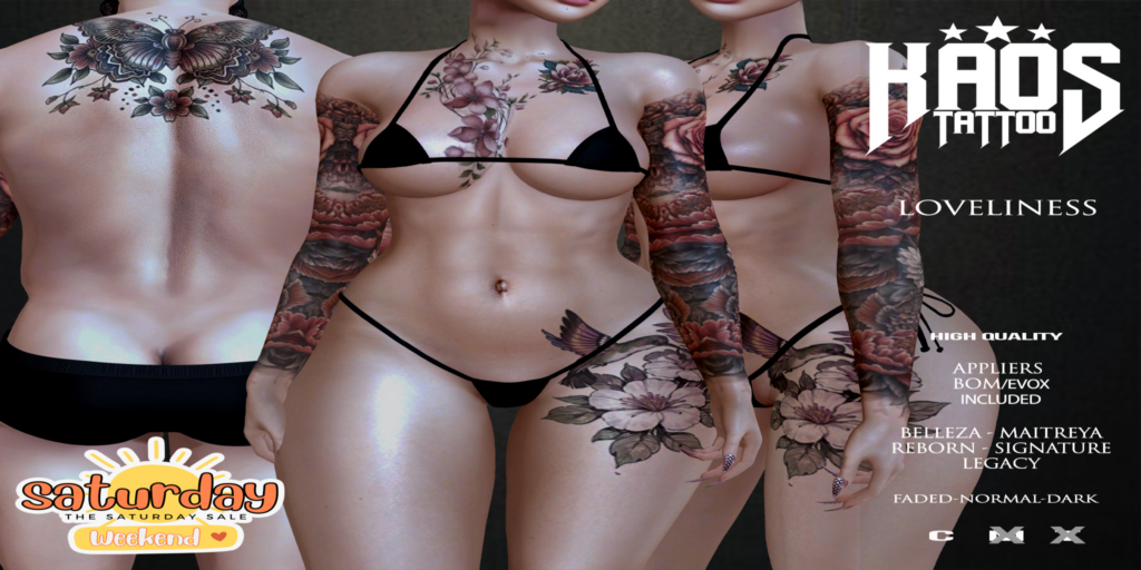 Loveliness Tattoo - BOM/EvoX/BellezaOG/Legacy/Maitreya/Reborn/Signature	&lt;a href=&quot;http://maps.secondlife.com/secondlife/Devils%20Landing/136/206/23&quot;&gt;Teleport&lt;/a&gt;