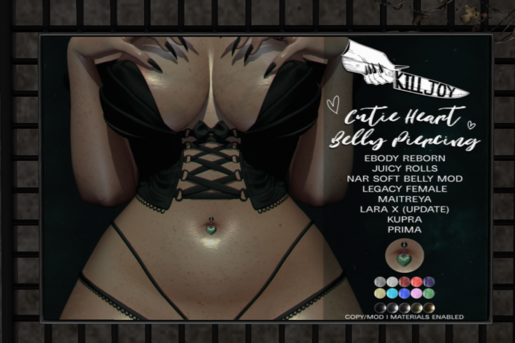 Cutie Heart Belly Piercing  - Inithium/Legacy/MaitreyaX/Prima/Reborn/+mods	&lt;a href=&quot;http://maps.secondlife.com/secondlife/Nocturnal%20Collective/112/122/28&quot;&gt;TELEPORT&lt;/a&gt;