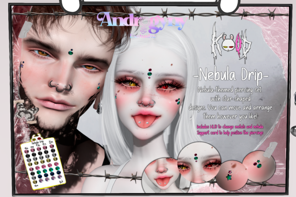 Nebula Drip Piercings, L$350