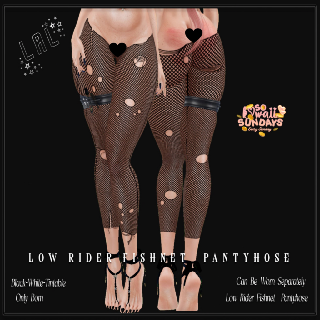 Low Rider Fishnet Pantyhose - BOM	&lt;a href=&quot;https://maps.secondlife.com/secondlife/Moire/185/231/26&quot;&gt;Teleport&lt;/a&gt;