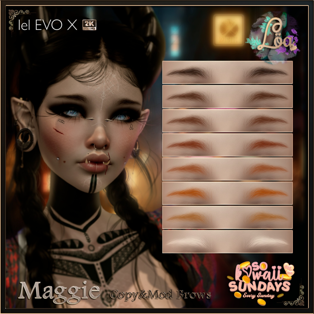 Maggie Eyebrows - EvoX	&lt;a href=&quot;http://maps.secondlife.com/secondlife/xLUMINOUS%20HALLWAYx/98/204/21&quot;&gt;Teleport&lt;/a&gt;