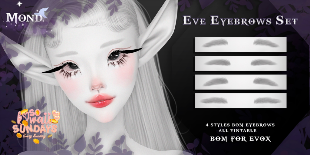 Eve Eyebrows - EvoX	&lt;a href=&quot;http://maps.secondlife.com/secondlife/Crocus%20Island/45/49/26&quot;&gt;Teleport&lt;/a&gt;