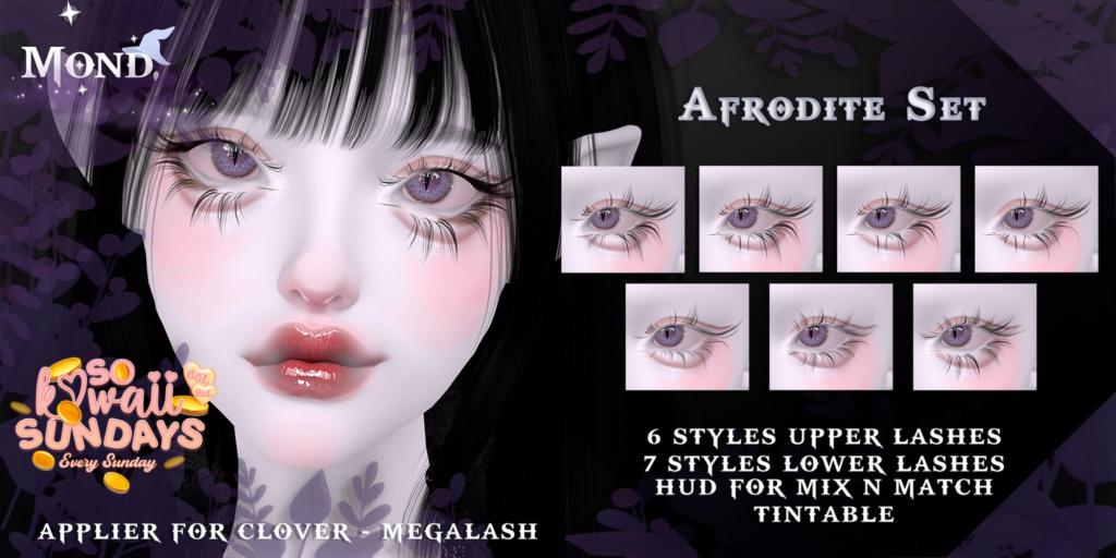 Afrodite Lashes - Clover Megalash	&lt;a href=&quot;http://maps.secondlife.com/secondlife/Crocus%20Island/46/51/26&quot;&gt;Teleport&lt;/a&gt;