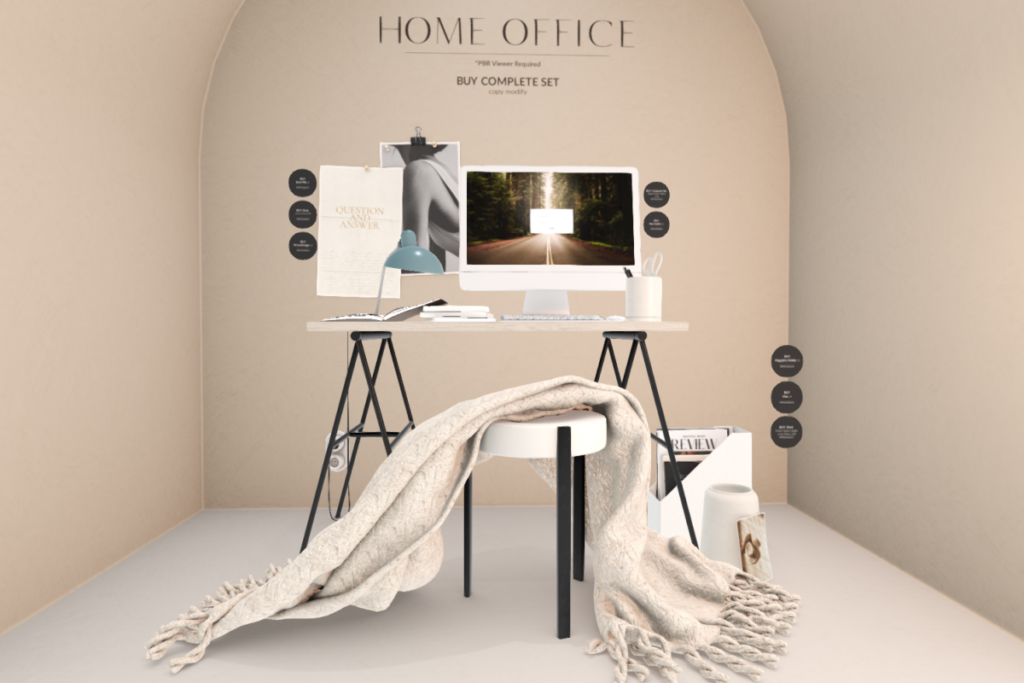 Home Office, L$129-L$299 each/L$1399 FP