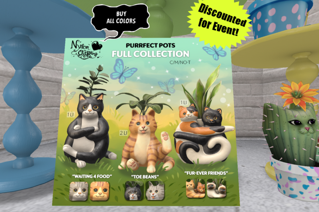 Purrfect Pots Collection, L$250-L$400 each/L$700 FP