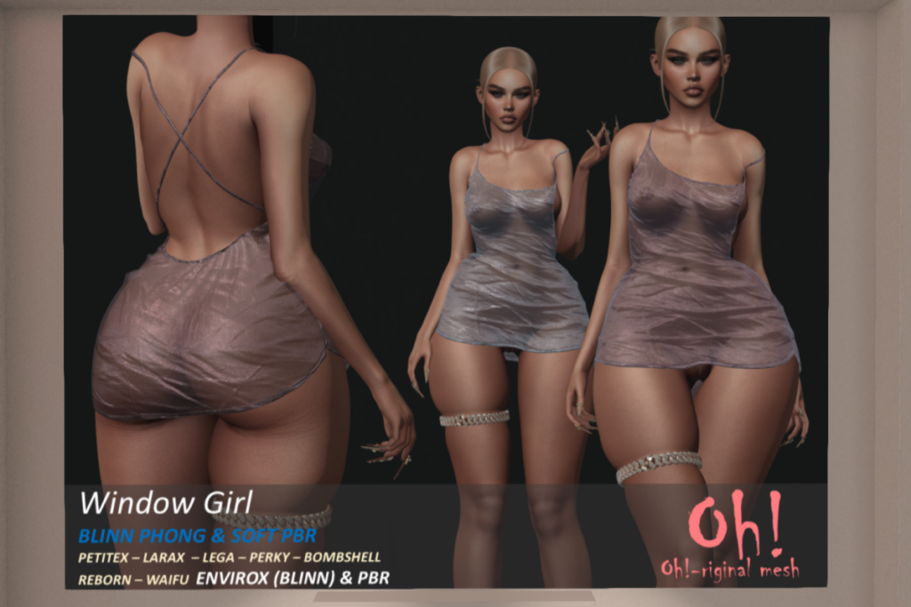 Window Girl - Legacy/MaitreyaX/Reborn/+mods, L$699 each/L$1999 FP