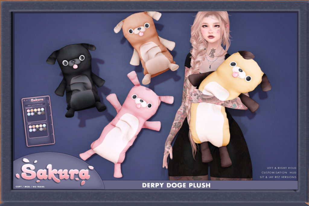 Derpy Doge Plush Holdable and Decor, L$229 each/L$999 FP