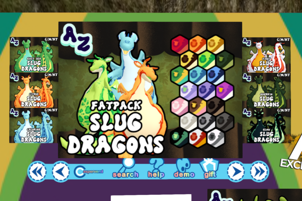 Slug Dragons, L$400 each/L$2800 FP