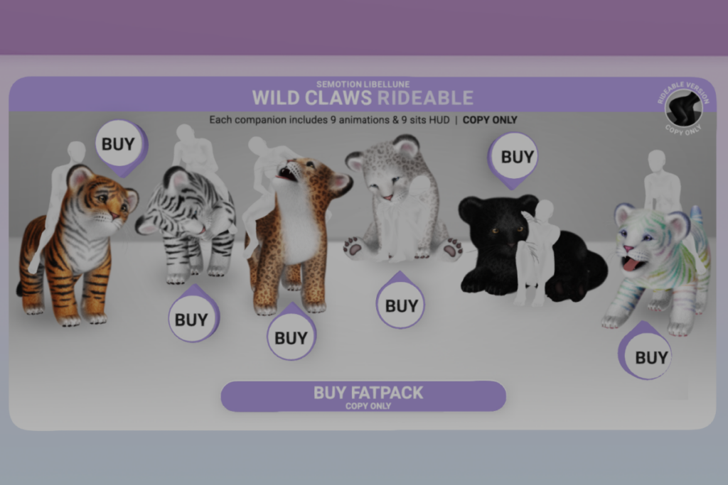 Wild Claws Rideable L$189-L$299 each/L$1499 FP