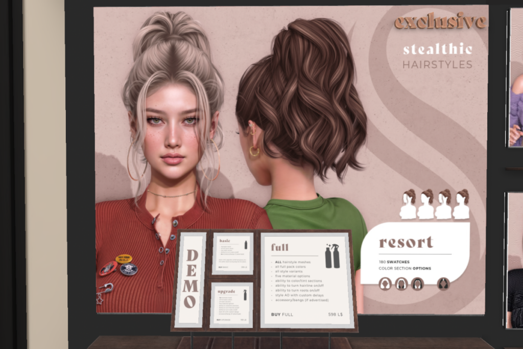 Resort Hair, L$199-L$399 each/L$598 FP