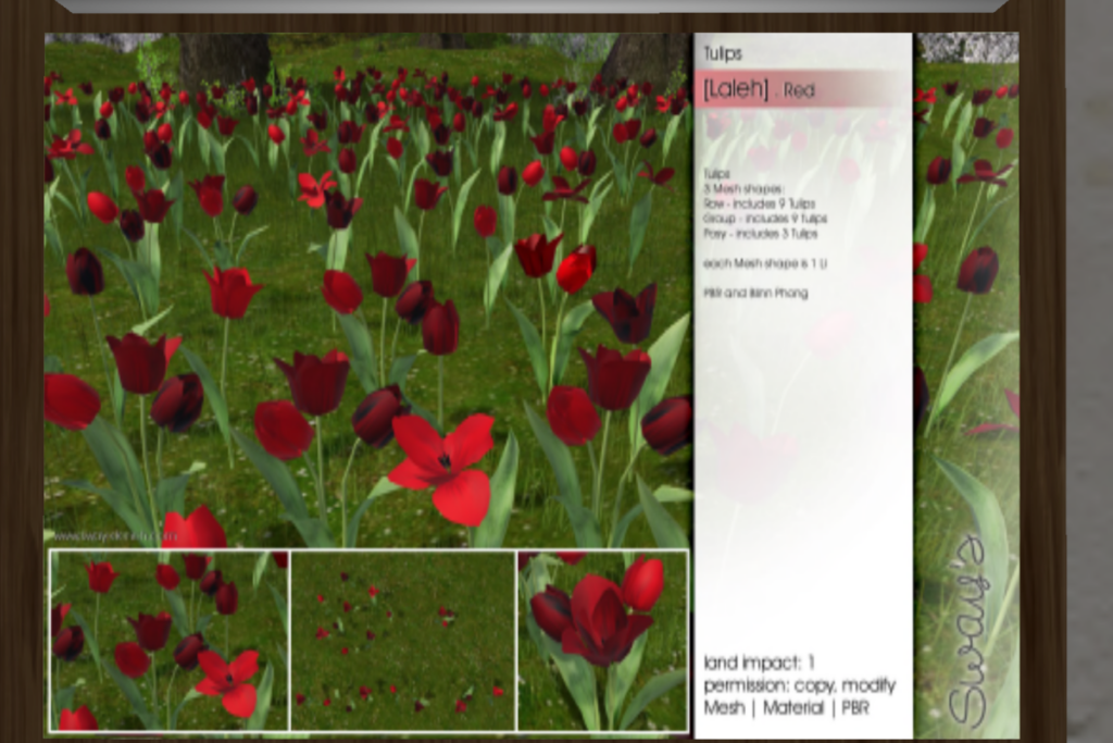 Laleh Tulips Red	&lt;a href=&quot;http://maps.secondlife.com/secondlife/SwayLand/125/125/27&quot;&gt;TELEPORT&lt;/a&gt;