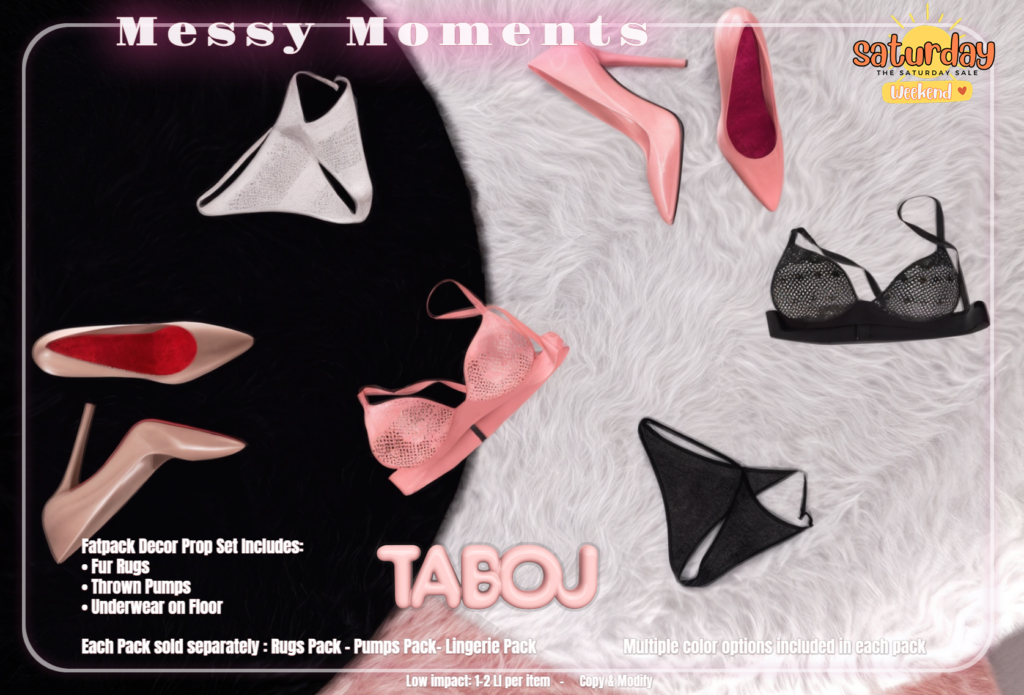 Messy Moments Decor Set	&lt;a href=&quot;https://maps.secondlife.com/secondlife/Infinity%20Vale/46/221/2081&quot;&gt;Teleport&lt;/a&gt;