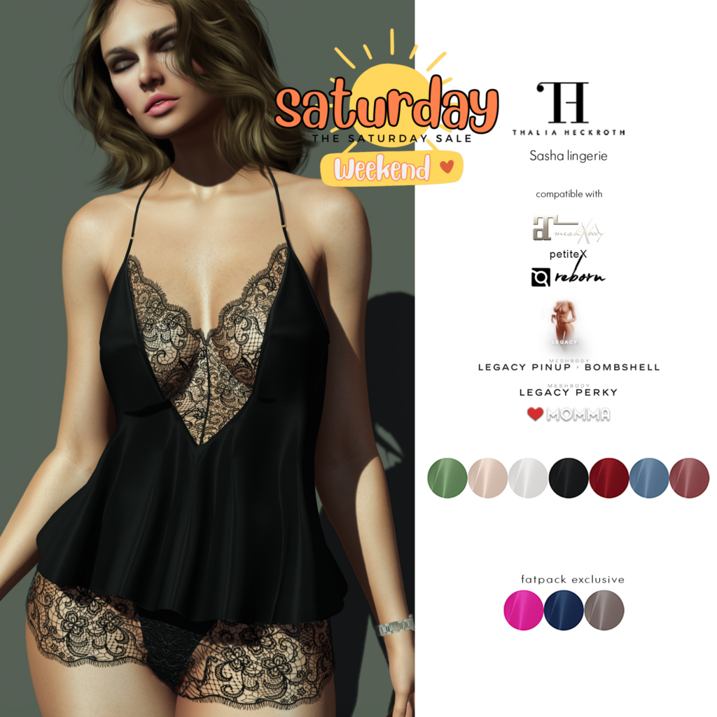 Sasha Lingerie - Legacy/MaitreyaX/Persephone/Reborn/+mods	&lt;a href=&quot;http://maps.secondlife.com/secondlife/Fingal/128/84/23&quot;&gt;Teleport&lt;/a&gt;