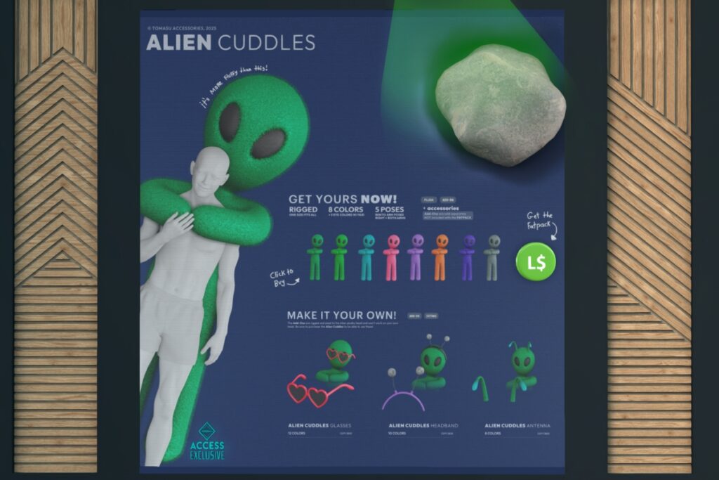 Alien Cuddles Accessories, L$125-L$265 each/L$625 FP