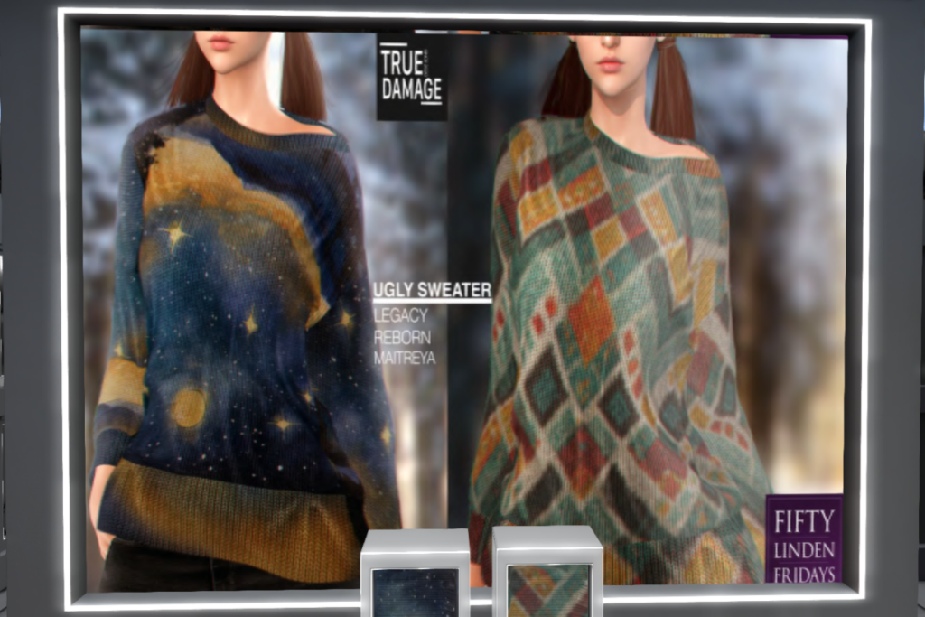 Ugly Sweater - Legacy/MaitreyaX/Reborn	&lt;a href=&quot;http://maps.secondlife.com/secondlife/True%20Damage/103/104/1999&quot; target=&quot;_blank&quot;&gt;Teleport&lt;/a&gt;