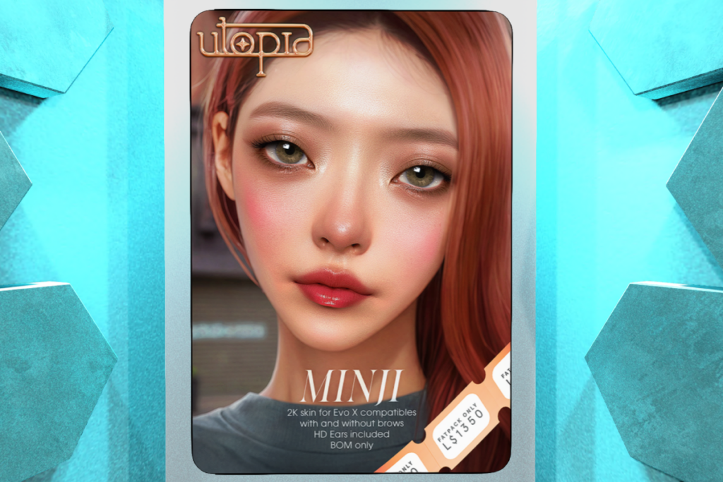 Minji Skin - EvoX, L$799 each/L$1350 FP