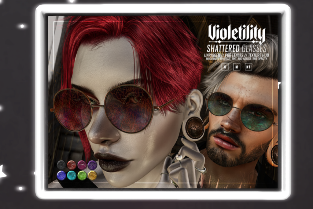 Shattered Glasses	&lt;a href=&quot;http://maps.secondlife.com/secondlife/Violetility/128/166/23&quot;&gt;Teleport&lt;/a&gt;