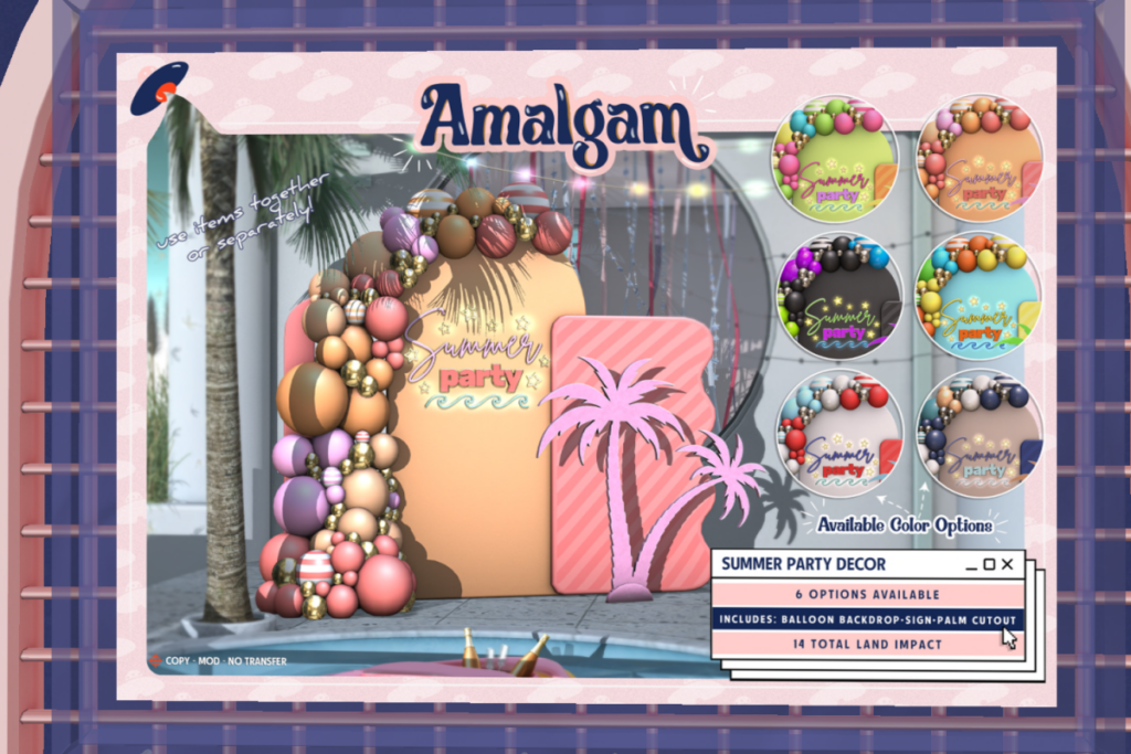 Summer Party Decor	&lt;a href=&quot;http://maps.secondlife.com/secondlife/Primrose%20Place/121/121/23&quot;&gt;TELEPORT&lt;/a&gt;