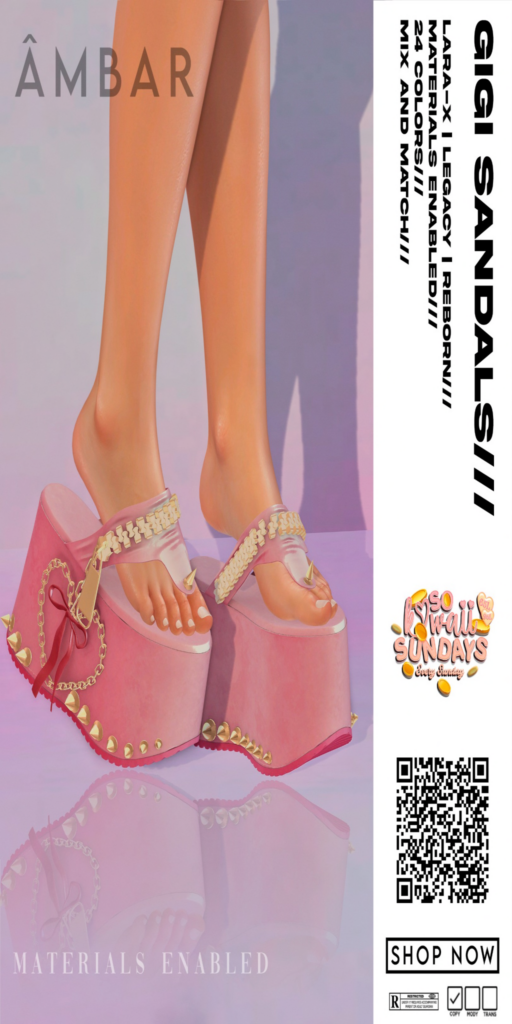 Gigi Sandals - Legacy/MaitreyaX/Reborn/+mods	&lt;a href=&quot;http://maps.secondlife.com/secondlife/Mellow%20Marina/135/106/22&quot;&gt;Teleport&lt;/a&gt;