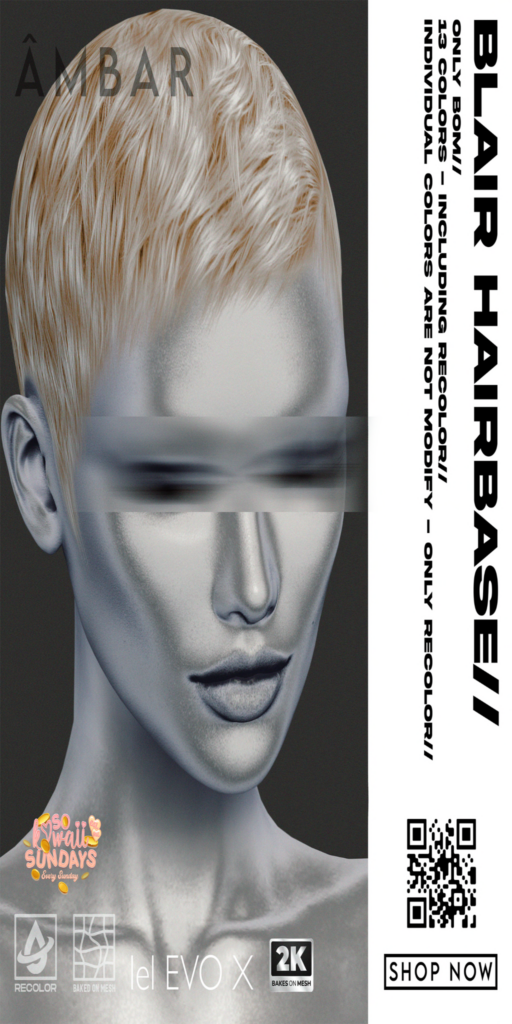 Blair Hairbase - EvoX	&lt;a href=&quot;http://maps.secondlife.com/secondlife/Mellow%20Marina/147/51/21&quot;&gt;Teleport&lt;/a&gt;