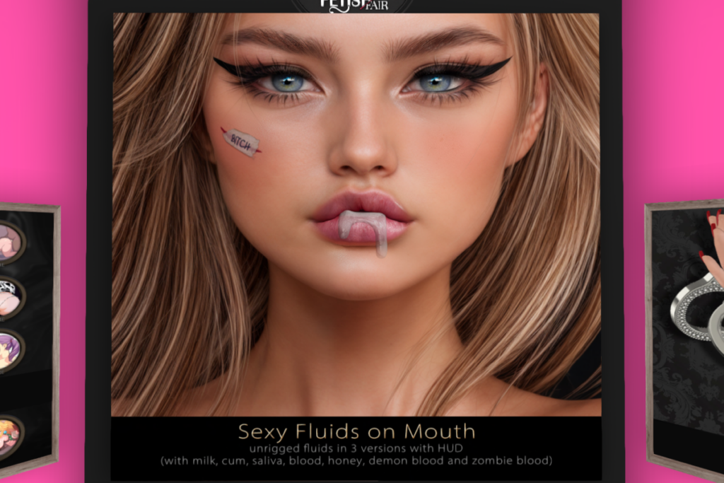 Sexy Fluids on Mouth, L$245 each/L$550 FP