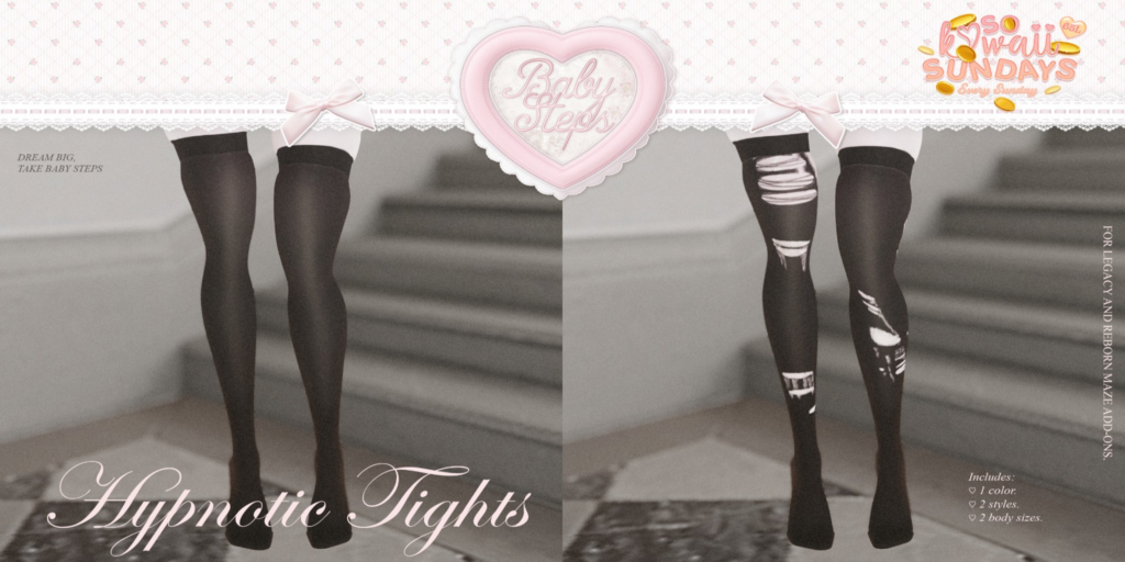 Hypnotic Tights - Legacy/Reborn/+mods	&lt;a href=&quot;http://maps.secondlife.com/secondlife/Kalamay/136/108/2998&quot;&gt;Teleport&lt;/a&gt;