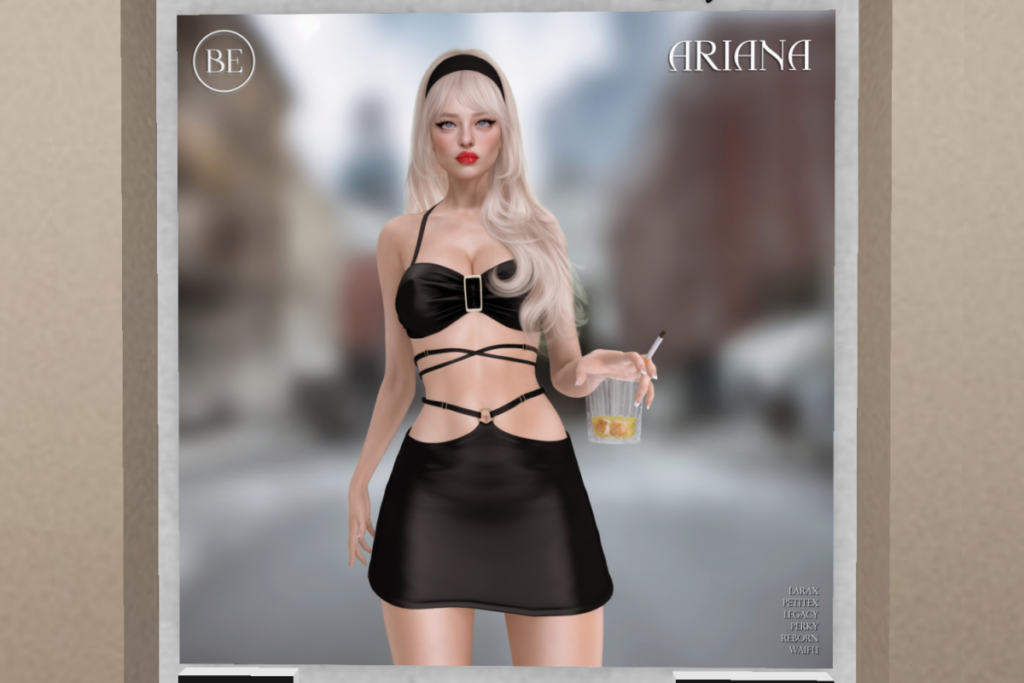 Ariana - Legacy/MaitreyaX/Reborn/+mods, L$188 each/L$888 FP
